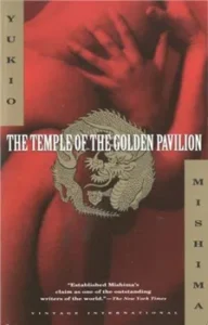 Yukio Mishima - The golden Pavilion